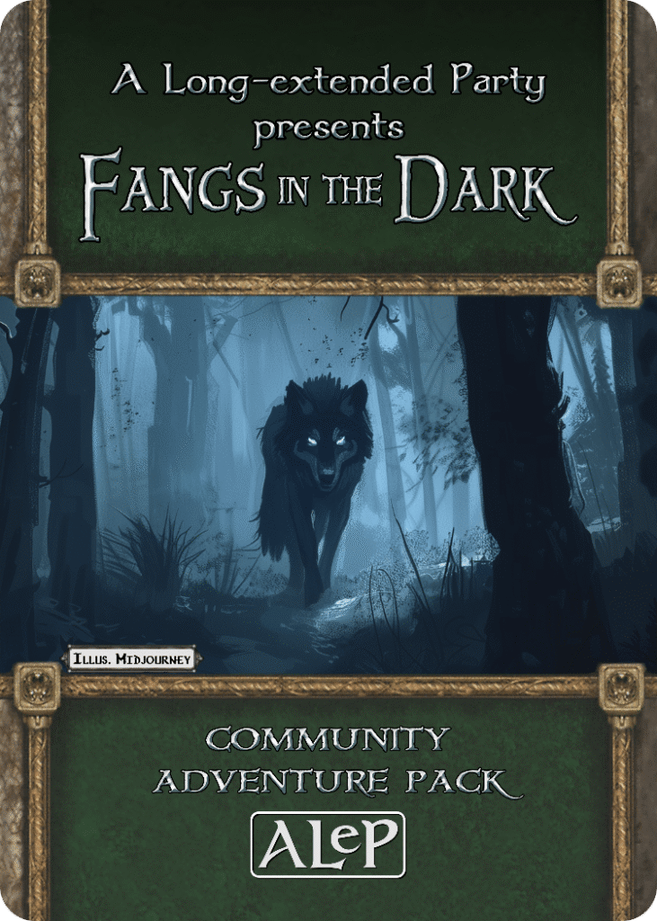 Fell Summer Cycle – AP 2 – Fangs in the Dark