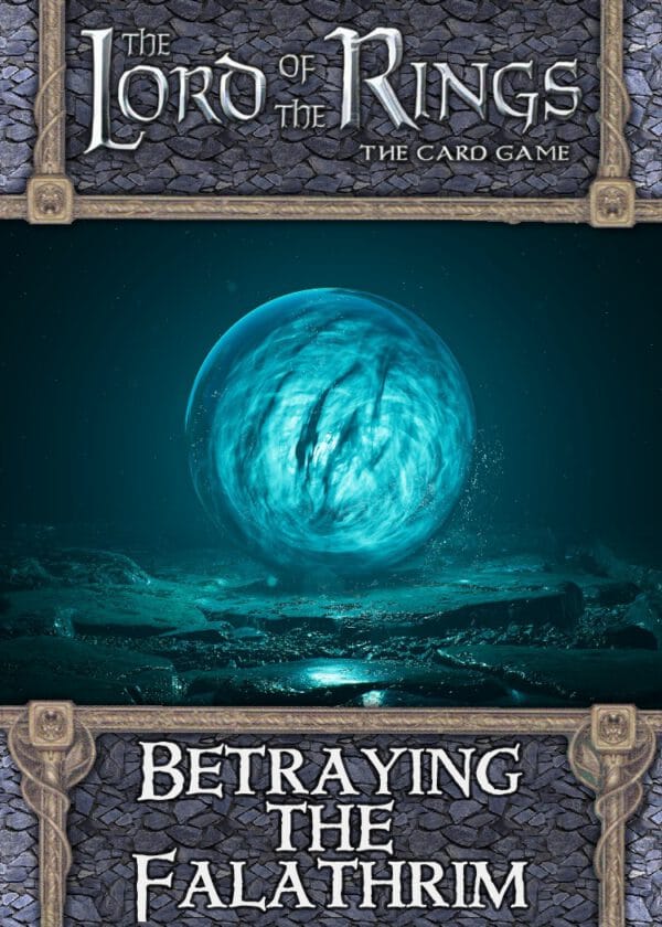 The Legacy of Feanor AP1 – Betraying the Falathrim AND RULESHEETS