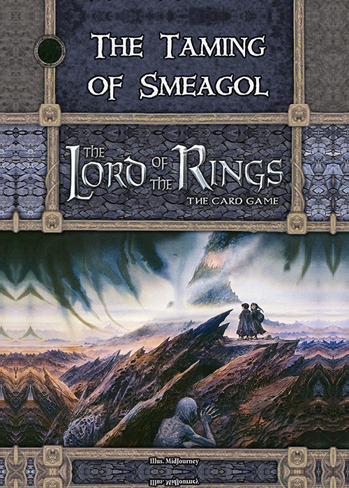 Banania’s The Taming of Smeagol Scenario