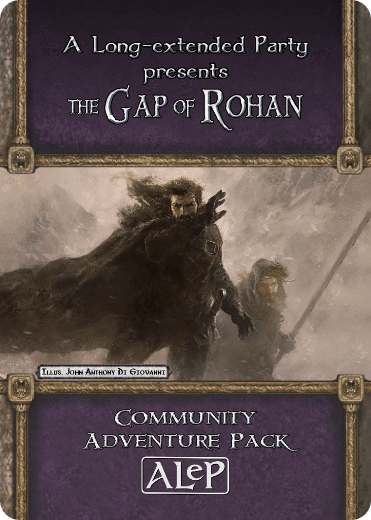 Oaths of the Rohirrim Cycle – AP3 – The Gap of Rohan